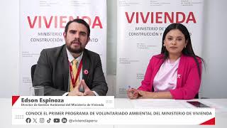 Conoce el Primer programa de voluntariado ambiental del Ministerio de Vivienda [upl. by Aieki]