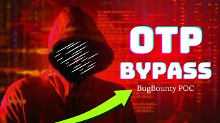 OTP Bypass on Live Target  BugBounty POC  Easy [upl. by Horatio150]