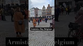 Armistice Day Belgium travel belgiumtourism belgiumtravel europeantravel [upl. by Neerbas]