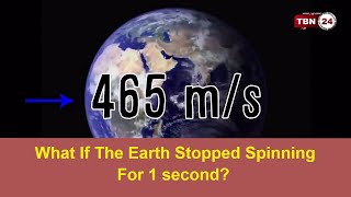 What would happen if the Earth stopped spinning for 1 second [upl. by Avot677]