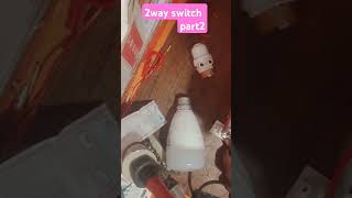 2way switch2 way switch to 1 way 2 way switch wiring usalight fitting [upl. by Cinimod628]