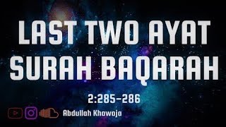 Discover the POWER of Surah Baqarahs Last 3 Ayat [upl. by Ainola]