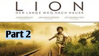 Lion Movie Part 2 explain in hindi l Movie explain in hindi l Hollywood movie explain in hindi [upl. by Fabron34]