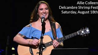 Allie Colleen Performing at Delcambre Shrimp Festival [upl. by Eduino]