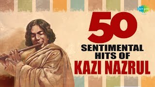 Top 50 sentimental songs of Nazrul  নজরুল টপ ৫০ গান  Audio Jukebox [upl. by Truelove]