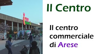 nuovo centro commerciale Arese dove fare shopping a MIla [upl. by Jarrell]