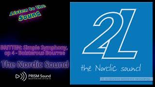 고음질음원 BRITTEN Simple Symphony op 4 Boisterous Bourree 2L The Nordic Sound [upl. by Audwen]