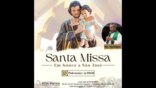 Santa Missa  Em honra a São José 193  Pe Vanilson [upl. by Heaps74]