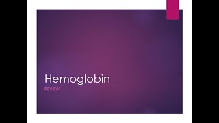 Hemoglobin clinical chem lab tests review [upl. by Ynneb]