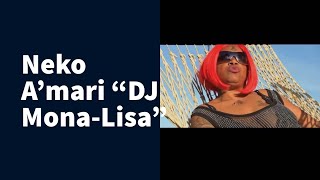 Amari quotDJ MonaLisaquot  Neko Official Music Video Yuh Mash Up Mi Life [upl. by Deery]