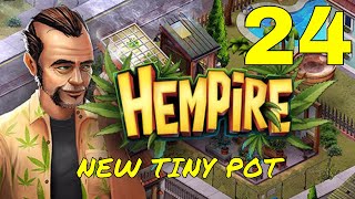 HEMPIRE WEED GROWING GAME  NEW TINY POT  PART 24  GAMEPLAY  iOSAndroid [upl. by Nad731]