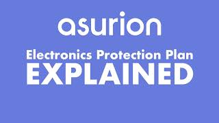 ASURION 3 Year Electronics Protection Plan EXPLAINED [upl. by Intruok]