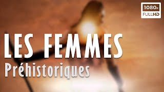 👩‍🦰 Les Femmes Préhistoriques  Documentaire Préhistoire  National Geographic 2022 [upl. by Anyal997]