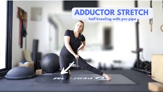 Adductor Stretch with PVC Pipe [upl. by Breeze]