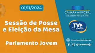 Sessão de Posse e Eleição da Mesa  Parlamento Jovem  01112024 [upl. by Lilac]