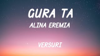 Alina Eremia  Gura ta  Lyric Video [upl. by Nerw940]