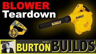 TEARDOWN DeWALT DWB800 Blower DCE100  DCBL722  DCBL772 Burton Builds 4K [upl. by Rotman]