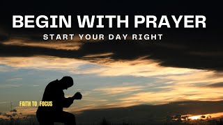 God is Listening I Start Your Day with Fervent Prayer [upl. by Aland]