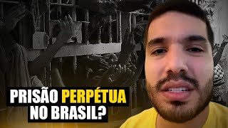 Prisão perpétua e pena de morte no Brasil  Projeto de Lei protocolado  ANDRÉ FERNANDES [upl. by Onailimixam]