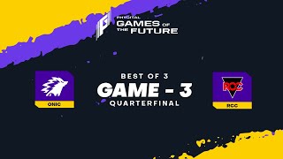 Game  3 ONIC vs Royal Cybersports Club  Games of the Future 2024 [upl. by Jenkins]