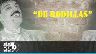 De Rodillas El Binomio De Oro  Vídeo Lyric [upl. by Darrell]