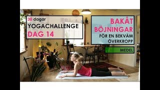 Dag 14  bakåtböjningar för en bekväm överkropp 30 dagar YOGA CHALLENGE med Helena [upl. by Vedetta]