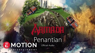 Armada  Penantian Official Audio [upl. by Virnelli]