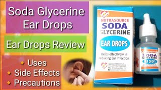 Excessive Ear Wax Removal  Soda Glycerine Ear Drop Review  Uses Side Effects amp Prevention [upl. by Iam]