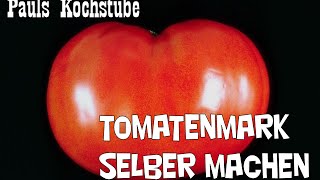 Tomatenmark Zubereiten [upl. by Nevets511]