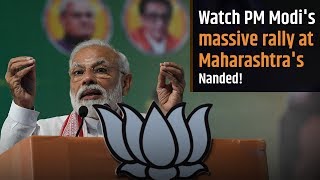 PM Modi addresses Public Meeting at Nanded Maharashtra [upl. by Aerdnad]