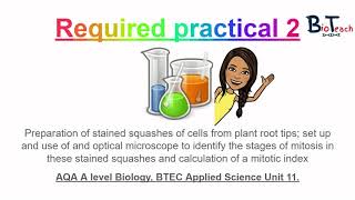 Required practical 2 A Level BiologyBTEC Applied Science root tip squash Mitosis  BioTeach [upl. by Ena424]