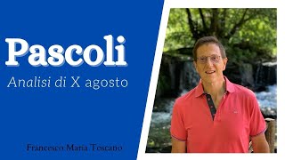 Pascoli analisi di «X agosto» [upl. by Luthanen]