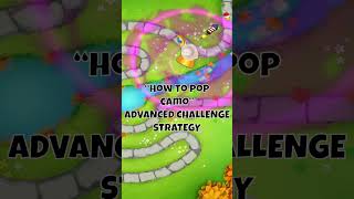 HOW TO POP CAMO  BTD6 ADVANCED CHALLENGE GUIDE  NO MONKEY KNOWLEDGE  JULY 25 2024 [upl. by Liahkim]