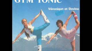 Veronique amp Davina  Gym Tonic [upl. by Normak253]