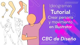 Ideogramas CBC  Crear persona y darle movimiento Tutorial Illustrator [upl. by Aimil]