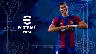 PES 2024 MOBILE PPSSPP 100 ATUALIZADO OFFLINE MEDIAFIRE ✅ MOD EFOOTBALL PES 24 [upl. by Hobard]