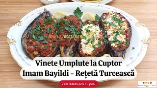 Vinete Umplute la Cuptor Imam Bayildi  Reteta Turceasca Pas cu Pas [upl. by Eitteb]