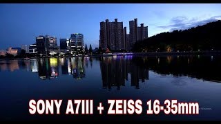 SONY A7III  ZEISS 1635mm f4 Low light Video test  Sony Wide Angle Lens [upl. by Akeemat]