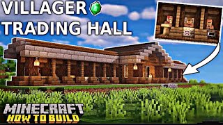 Ultimate Minecraft Villager Trading Hall Decorating Tips [upl. by Clayborn]