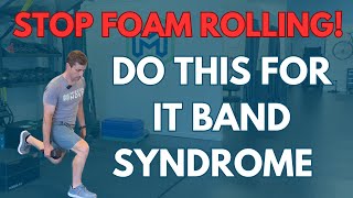 4 Exercises to Fix IT Band Syndrome [upl. by Valentijn]