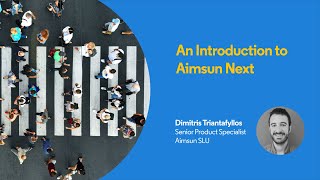 An Introduction to Aimsun Next [upl. by Atiekan106]