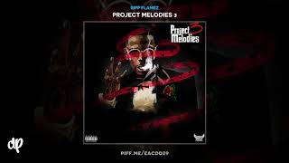 Ripp Flamez  Message Project Melodies 3 [upl. by Infield]