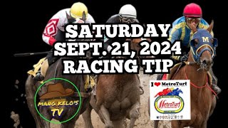 RACE TIPGUIDESEPT 21 2024SATURDAYPT 200PMMETROTURFmangkelostv2053 [upl. by Rhonda314]