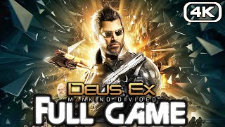 DEUS EX MANKIND DIVIDED Gameplay Walkthrough FULL GAME 4K 60FPS No Commentary [upl. by Hearn439]