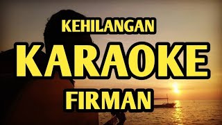 kehilangan karaoke firman [upl. by Alenas923]