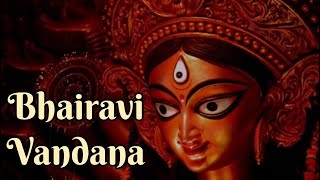 BHAIRAVI VANDANA  Powerful Durga Bhajan Navaratri Song  Songs of Isha [upl. by Niobe662]