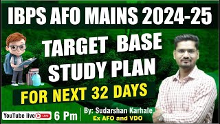 Target base study plan  IBPS AFO Mains 202425  For next 32 days  By Sudarshan Karhale Sir [upl. by Corson509]