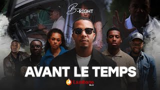 BRIGHT  AVANT LE TEMPS TISMEY CHOCO  CLIP OFFICIEL [upl. by Ireg]