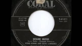 EYDIE GORME amp STEVE LAWRENCE  BESAME MUCHOwmv [upl. by Eeroc]