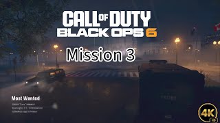 Call of Duty Black Ops 6 Campaign Most Wanted 4k [upl. by Arikal]